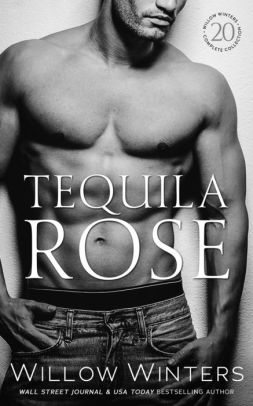 Tequila Rose (The Sexy Series)