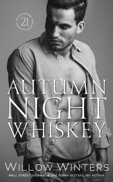 Autumn Night Whiskey (The Sexy Series)