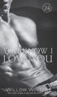You Know I Love You (The Sexy Series)