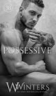 Possessive (The Sexy Series)