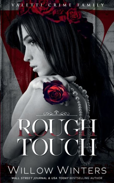 Rough Touch (Valetti Crime Family Series #3)