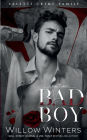 Bad Boy (Valetti Crime Family Series #5)