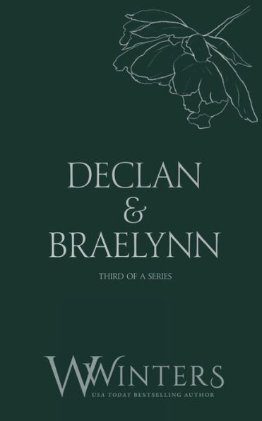 Declan & Braelynn: Then You're Mine: