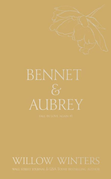 Bennet & Aubrey: Fall in Love with Me