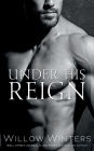 Under His Reign (The Sexy Series)