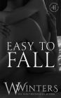 Easy To Fall (The Sexy Series)