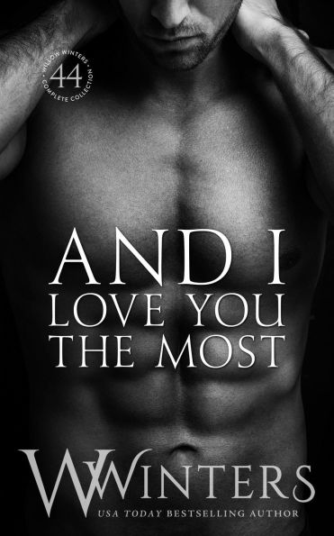 And I Love You The Most (The Sexy Series)