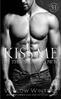 Kiss Me In This Small Town (The Sexy Series)