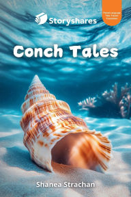 Title: Conch Tales (French translation), Author: Shanea Strachan