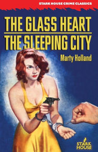 Download ebook for iphone 5 The Glass Heart / The Sleeping City (English Edition)  by Marty Holland