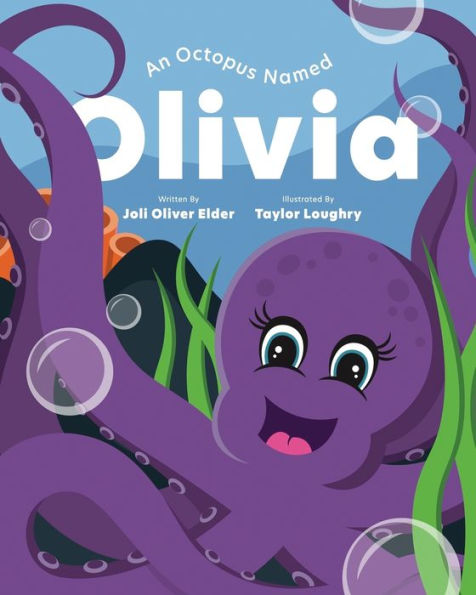 An Octopus Named Olivia: What Could You Do With Eight Arms?