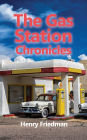 The Gas Station Chronicles