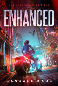 Title: Enhanced, Author: Candace Kade