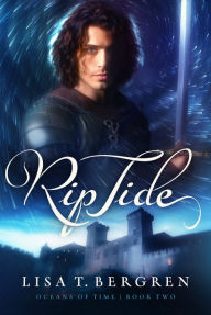 Title: Rip Tide, Author: Lisa Tawn Bergren