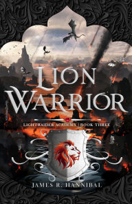 Title: Lion Warrior: Volume 3, Author: James R Hannibal