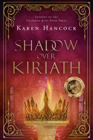 Title: Shadow Over Kiriath: Volume 3, Author: Karen Hancock