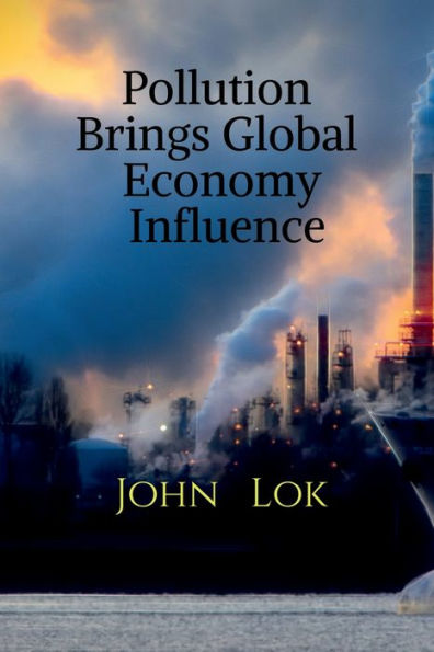 Pollution Brings Global Economy Influence