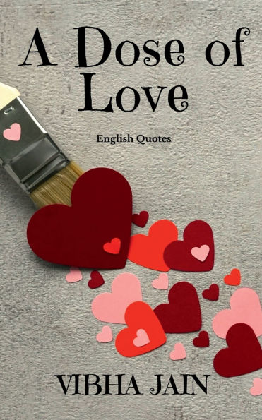 A Dose of Love: English Quotes