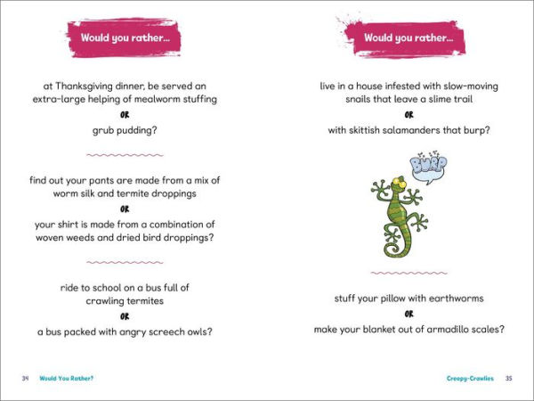 Would You Rather?: A Book of Gross and Silly Questions for Kids