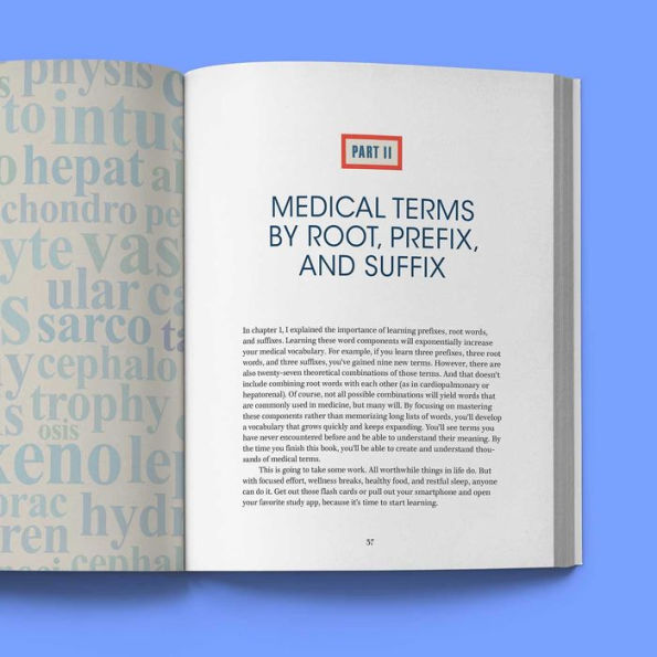Medical Terminology Made Simple: Easily Learn, Memorize, and Pronounce Terms