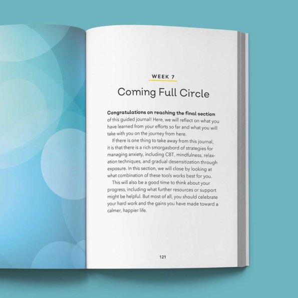 The Anxiety Journal: 7 Weeks of Prompts and Exercises to Overcome Anxiety