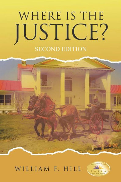 Where is the Justice?: Second Edition