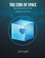 The Cube of Space Workbook: Revised Edition