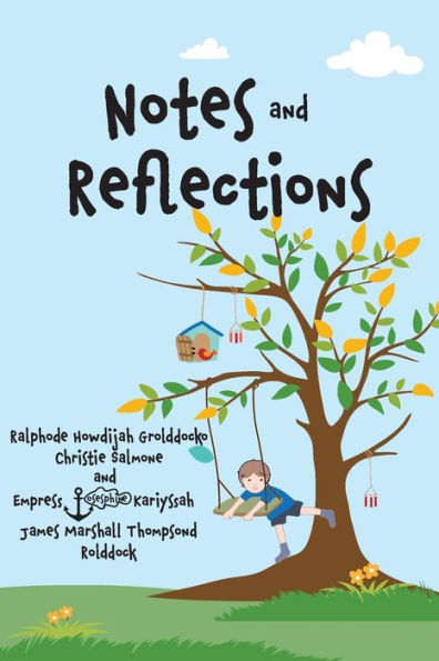 Notes and Reflections: Book 1