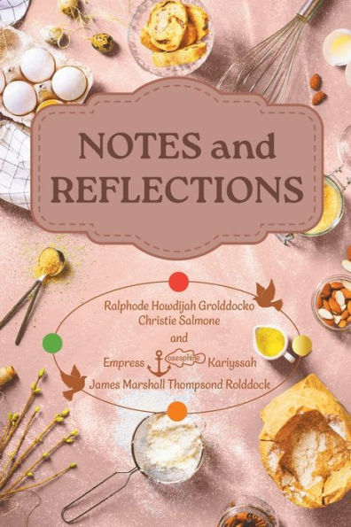 Notes and Reflections: Book 2