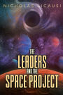 The Leaders and the Space Project