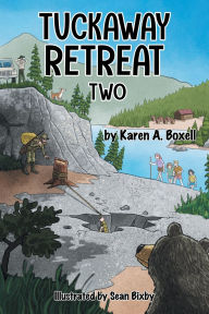 Title: Tuckaway Retreat Two, Author: Karen A Boxell