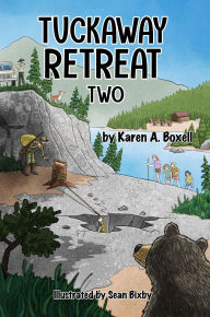 Title: Tuckaway Retreat Two, Author: Karen A. Boxell