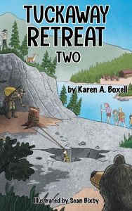 Title: Tuckaway Retreat Two, Author: Karen A Boxell