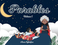 Title: Parables: Volume 1, Author: Anne Ogbeifun