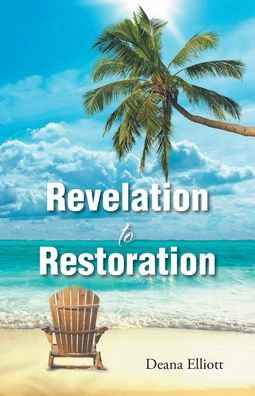 Revelation to Restoration