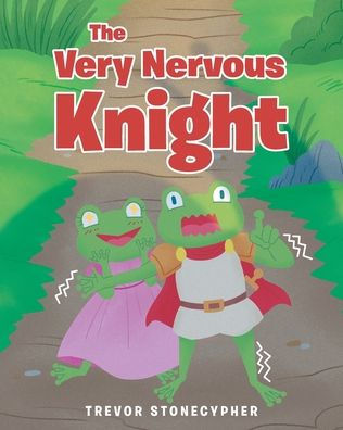 The Very Nervous Knight