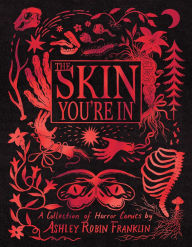 Ebooks free downloads txt The Skin You're In: A Collection of Horror Comics (English Edition)