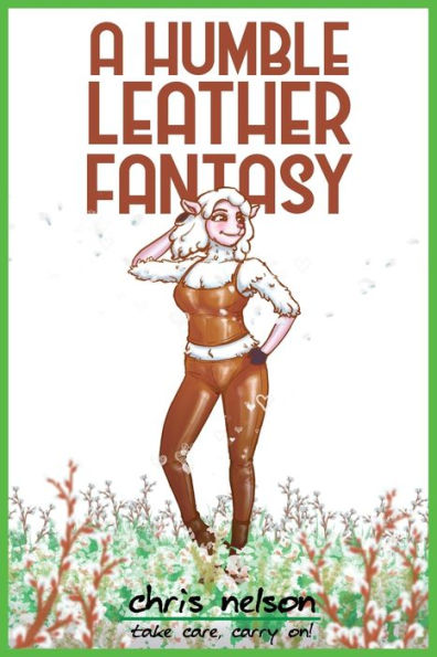 A Humble Leather Fantasy