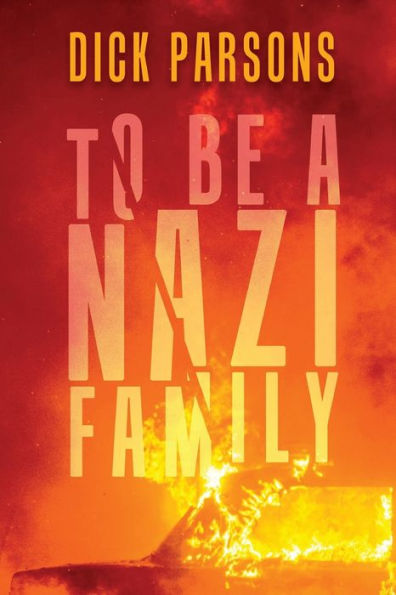 To Be a Nazi Family