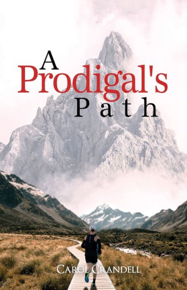 A Prodigal's Path