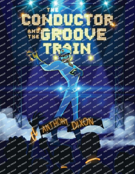 the Conductor and Groove Train