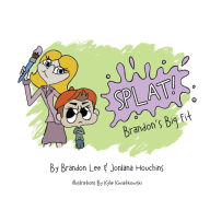 Download easy book for joomla SPLAT: Brandon's Big Fit  9798886275827