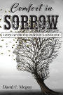 Comfort in Sorrow: Living After the Death of a Loved One