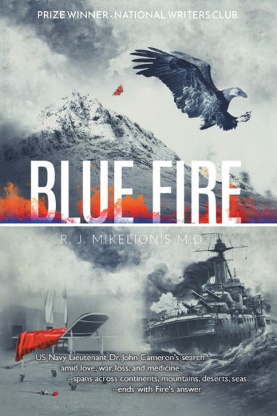 Blue Fire: A Novel