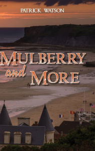 Title: Mulberry and More, Author: Patrick Watson
