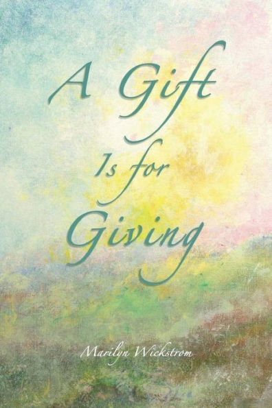 A Gift is for Giving: Gifted Teacher's Lessons