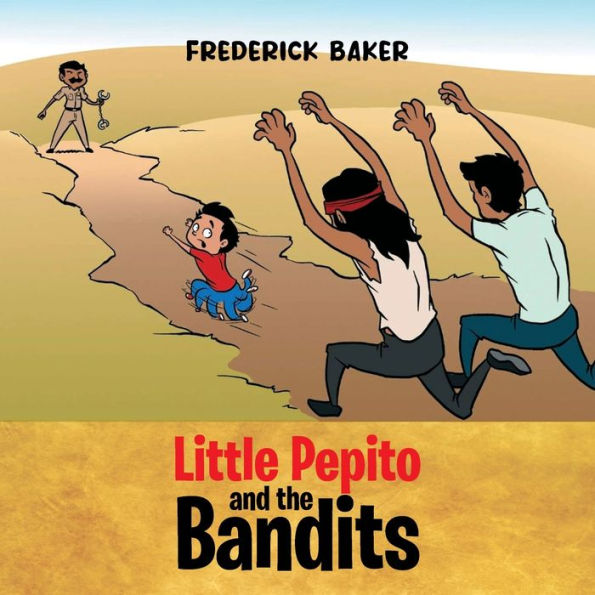 Little Pepito and the Bandits