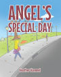 Angel's Special Day