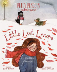 Title: Petey Penguin and the Case of Little Lost Lenore: A Dr Q. and Nurse Q. Children's Book, Author: Peter Quintieri