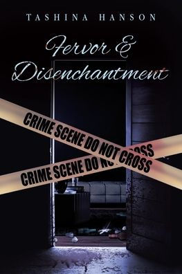 Fervor and Disenchantment